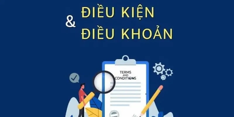 Vi phạm điều khoản và điều kiện sẽ bị xử lý nghiêm theo quy định