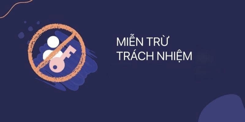 Miễn trừ trách nhiệm Xo68 là điều khoản quan trọng 